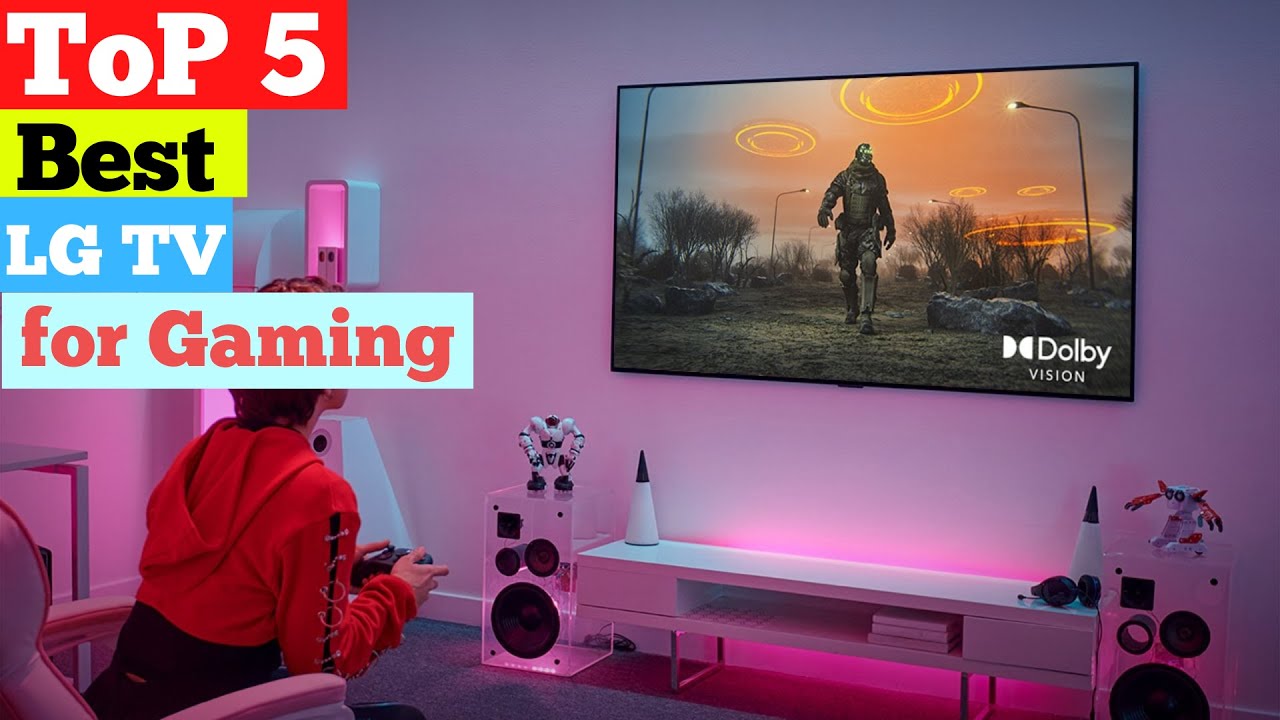 Best Lg Tv For Gaming 2025