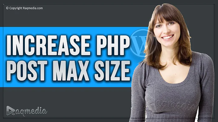How To Increase PHP Post Max Size in WordPress