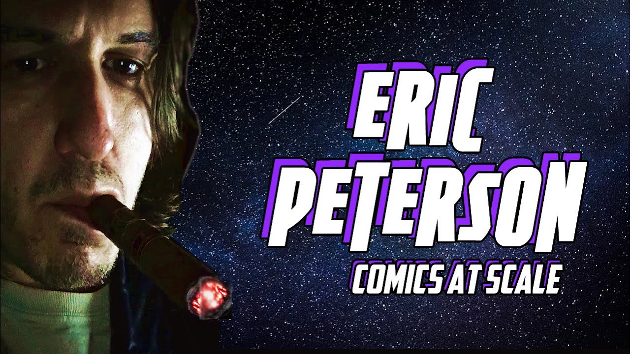 Eric Peterson on Love and comics, the craft of storytelling, and making comics at scale