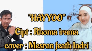 'HAYYO' Cover : Indri rezta#Dangdut#@RITASUGIARTO #forsa @RhomaIrama 
