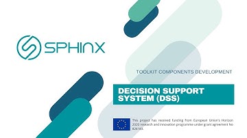 SPHINX Toolkit Components Development - Decision Support System (DSS)