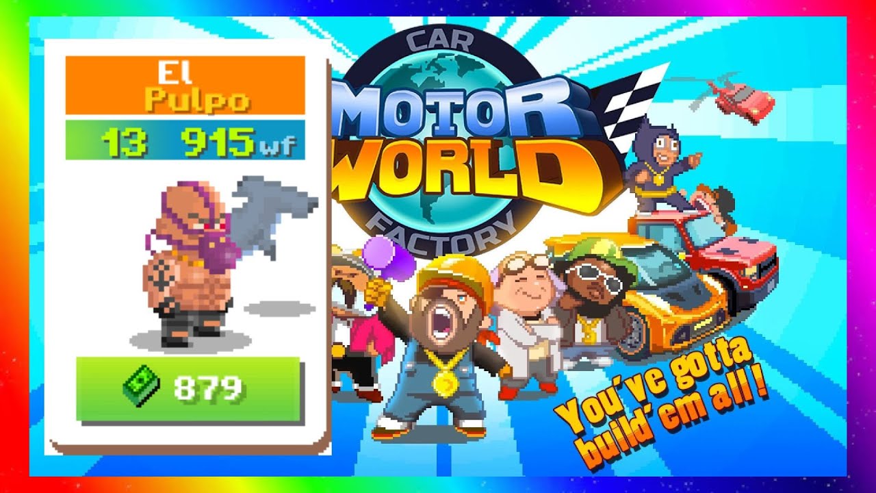 Motor World Car Factory Episode #4: Catching El Pulpo