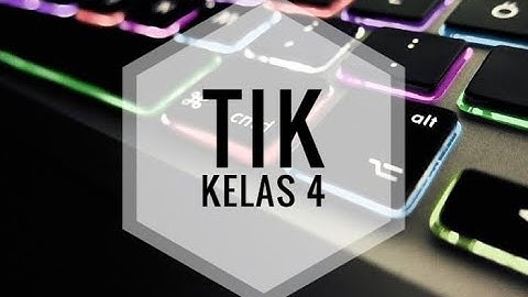 Pelajaran TIK Kelas 4 (Praktik Membuat Animasi Menggunakan Program Microsoft Power Point)