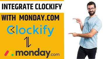 How to Integrate Clockify with Monday.com (EASY)