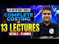 CA Inter Complete Costing In 13 Lectures By CA Sunil Keswani 🔥