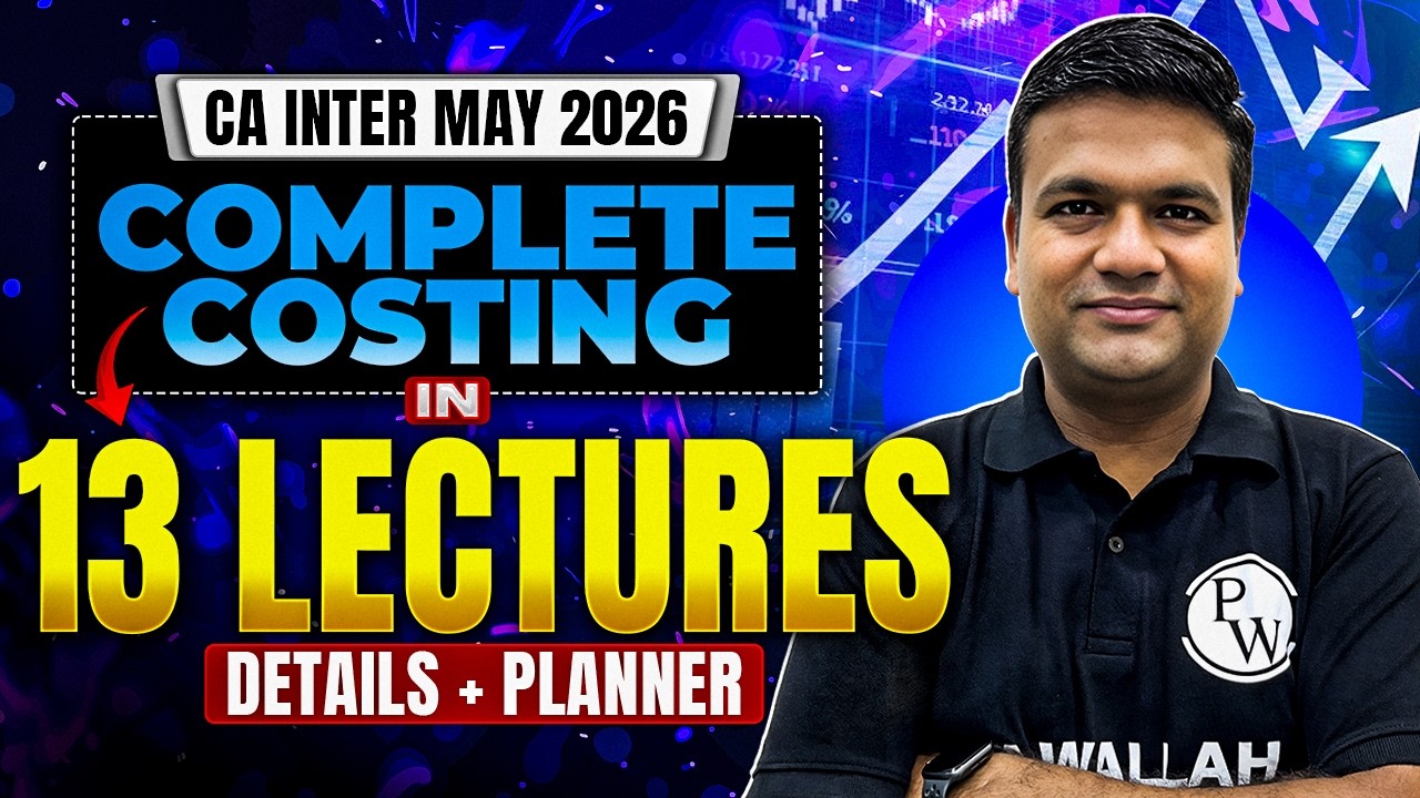 CA Inter Complete Costing In 13 Lectures By CA Sunil Keswani 🔥