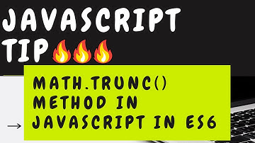 Trunc Method In Math Object In JavaScript 🔥| JavaScript Tip 🔥 | Math In JavaScript 🔥 | DevTechCare