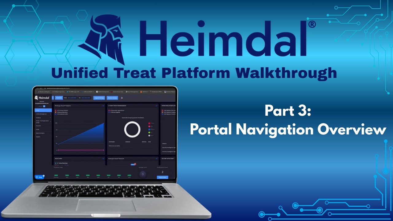 Heimdal Unified Threat Platform Walkthrough Part 3: Portal Navigation ...