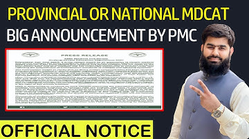Finally Big Announcement by PMC Provincial or National MDCAT 2022 Latest News