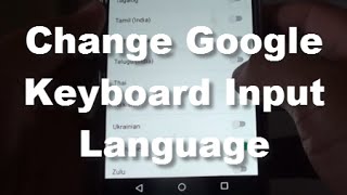 Google Nexus 5: How to Change Google Keyboard Input Language screenshot 5