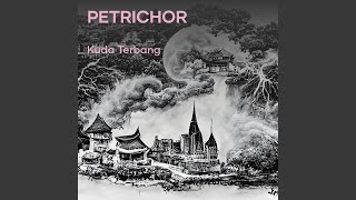 Download lagu Petrichor