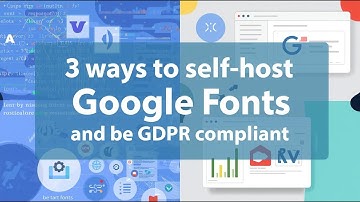 3 ways to self host Google fonts and be GDPR compliant
