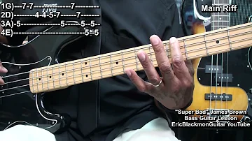 SUPER BAD James Brown Bass Guitar Lesson Bootsy Collins Riffs  @ericblackmonmusicbass9175