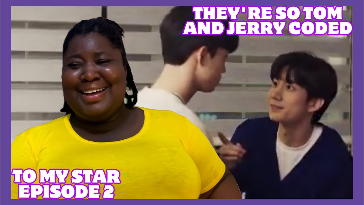 To My Star BL Season 1 Episode 2 (REACTION)