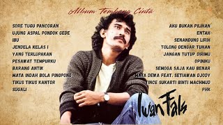 Download Lagu Iwan Fals - Full Album Tembang Cinta Nostalgia MP3