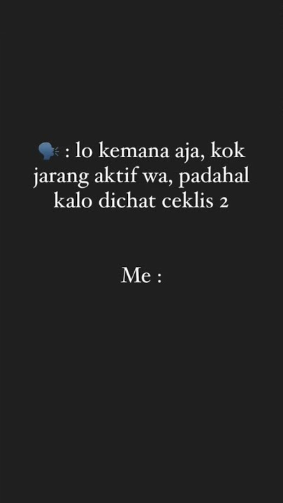 sibukk 😂😂||STORYWA KEREN 30DETIK ||#quotes #storywa ||