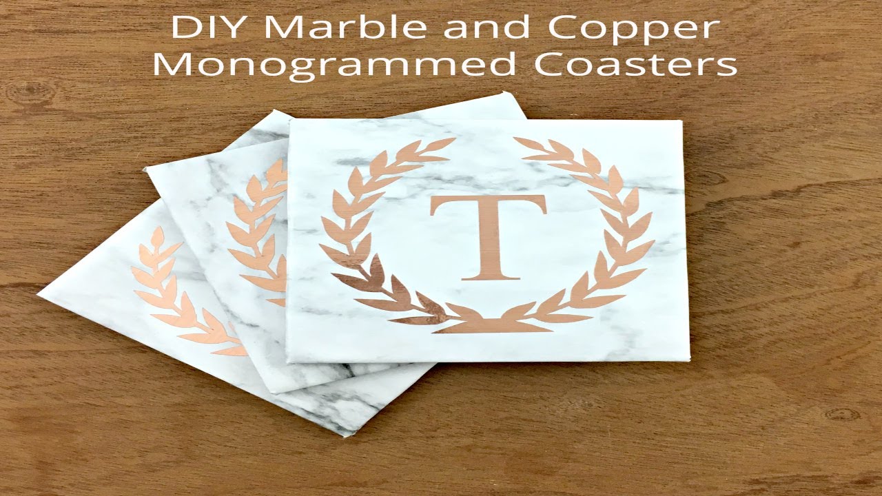 DIY Marble and Copper Monogrammed Coasters Using Cricut Love Franchesca YouTube