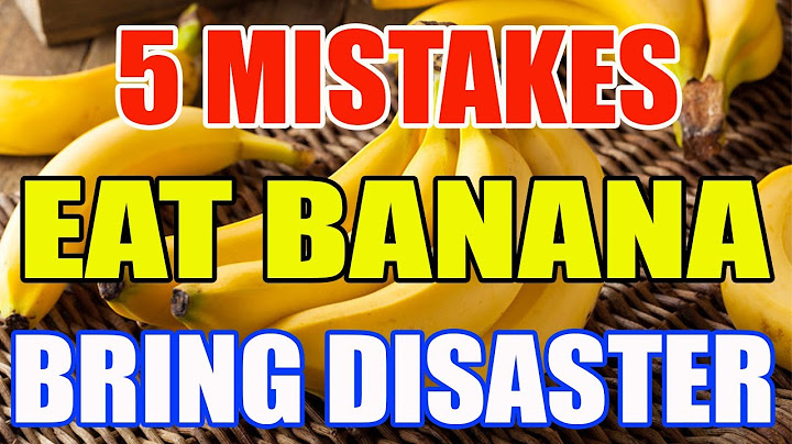 What happens if you eat BANANAS every day?? Be careful when eating bananas to avoid disaster