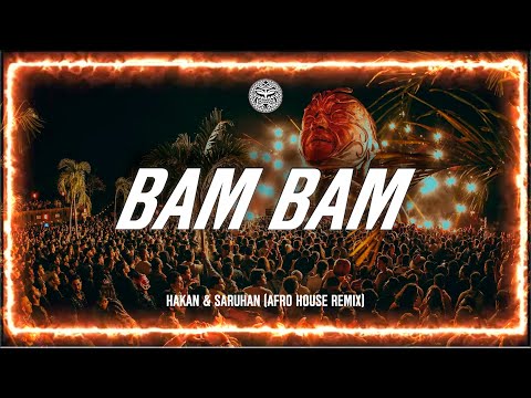 HUGEL Solto Bam Bam Hakan Saruhan Afro House Remix