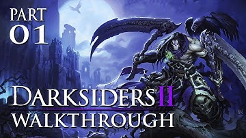 Darksiders 2 Walkthrough - Part 1 "Learning The Ropes!" / Gameplay