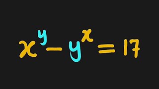 Diophantine Equation | x^y - y^x = 17