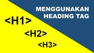 Cara menggunakan tag heading (h1, h2, h3) di postingan blog - Tutorial  Blogger Pemula - YouTube