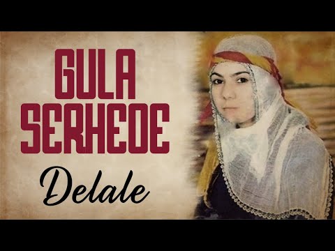 Gula Serhede - Delale