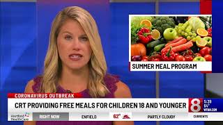 While School is Out for Summer, CRT Provides Free Meals to Kids in Hartford Area, on WTNH News 8