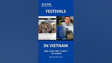 Lễ hội ở Việt Nam bằng Tiếng Anh #igems #tienganhgiaotiep #english #vocabulary #communication