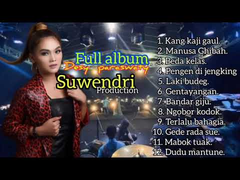 kang kaji gaul Voc Desy paraswaty Full album