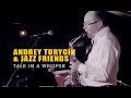 Andrey Turygin And Friends - Talk In Whisper