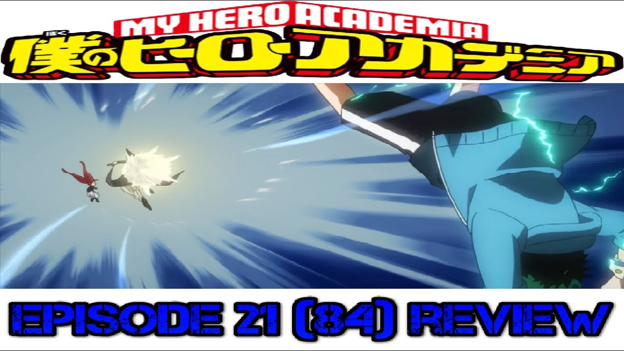 My Hero Academia Season 4 Episode 21 (84) Review. Izuku Vs. Gentle