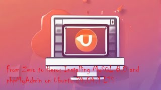 Zero to Hero: Installing MySQLand phpMyAdmin Ubuntu 24.04 Mastering MySQL: The Ultimate Instal Guide