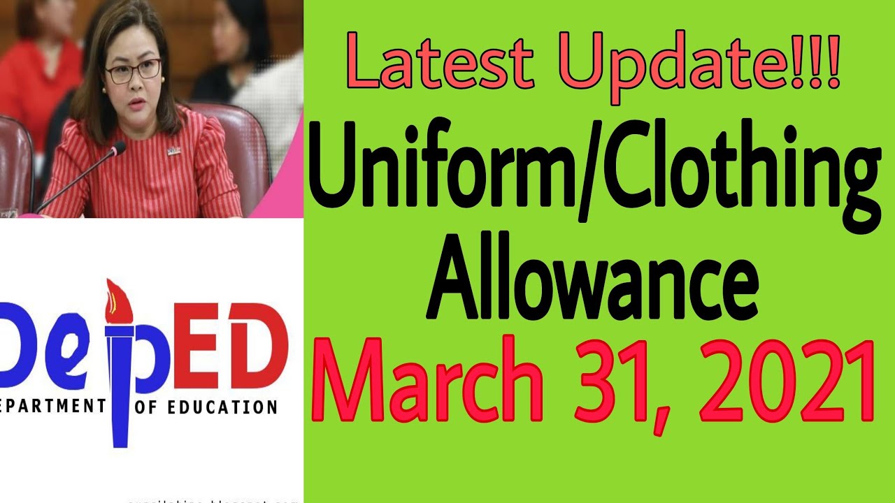 Latest Update Uniform Clothing Allowance Uniform/Clothing Allowance