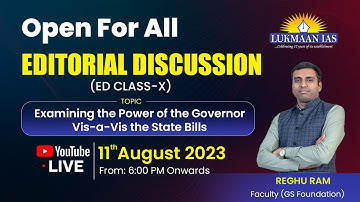 Open Session for All (Editorial Discussion) Class- X | Reghu Ram | Lukmaan IAS