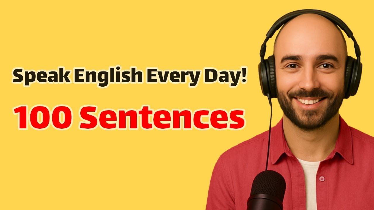 Speak English Naturally: 100 Daily Routine Sentences for Everyday ...
