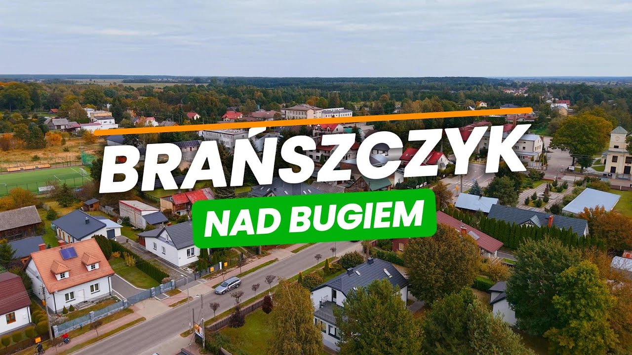 Brańszczyk nad Bugiem yu mieszka się dobrze
