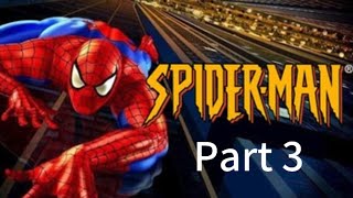 Spider-Man (2000) [DuckStation] Walkthrough Part 3