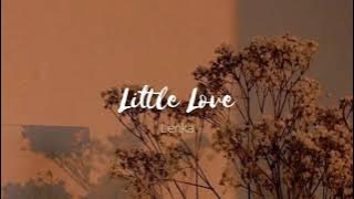 Little Love - Lenka (lyrics)