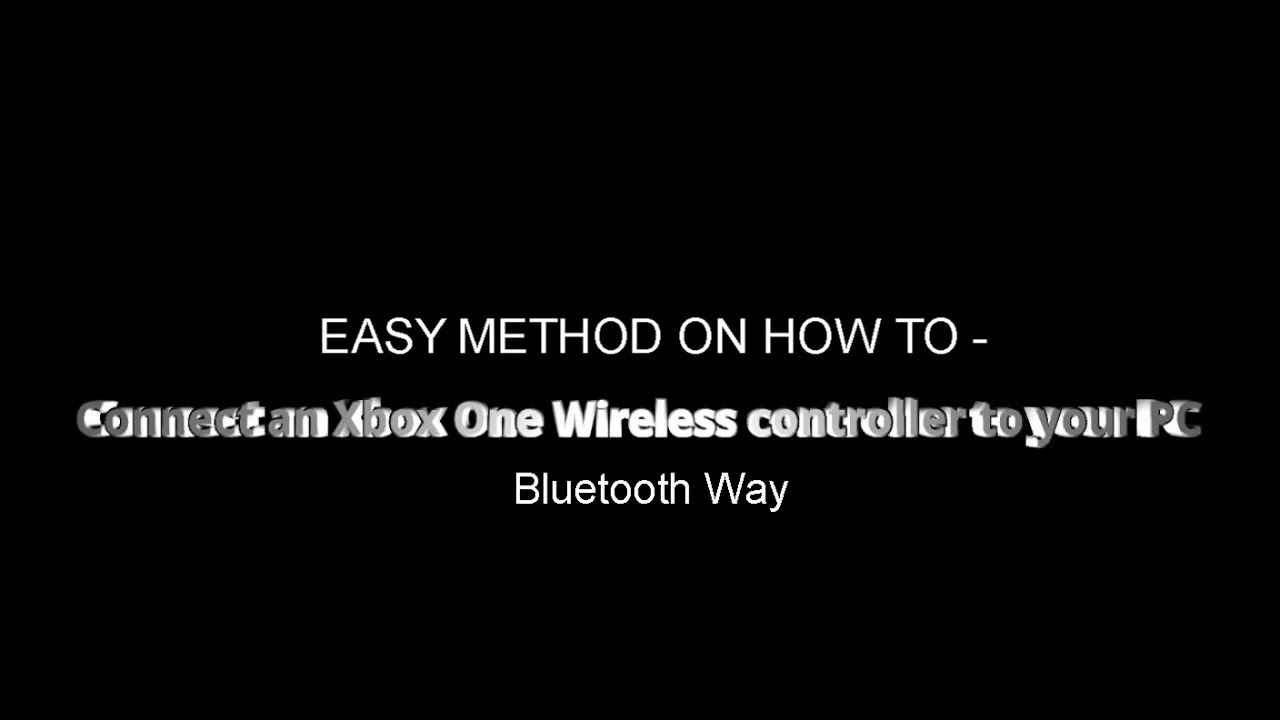 HOW TO CONNECT AN XBOX ONE CONTROLLER TO PC! - YouTube