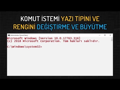 Komut İstemi yazı tipini ve yazı rengini değiştirme