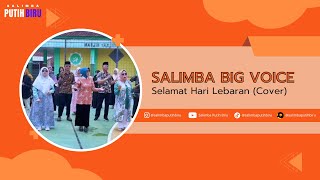 Salimba Big Voice - Selamat Hari Lebaran Cover