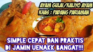 TIPS CARA RESEP BIKIN GULAI AYAM KAMPUNG KHAS : PADANG PARIAMAN || SIMPLE PRAKTIS  DI JAMIN ENAK