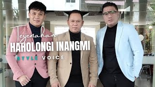 Terjemahan Haholongi Inangmi - Style Voice (Lirik)