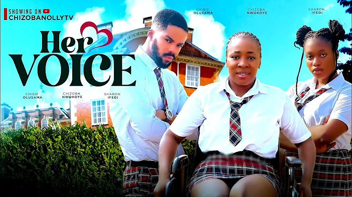HER VOICE(NEW MOVIE) CHIZOBA NWOKOYE/ SHARON IFEDI CHIBIE OLUSAMA 2024 LATEST NOLLYWOOD MOVIE
