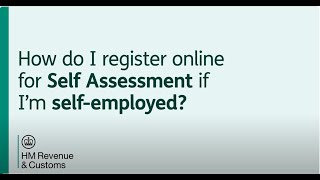 How do I register online for Self Assessment if I'm self-employed?
