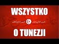 WSZYSTKO O TUNEZJI