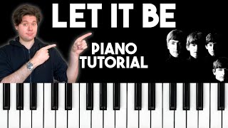 Let It Be - The Beatles | Easy Piano Tutorial by Pierre Piscitelli 3,903 views 3 months ago 11 minutes, 53 seconds