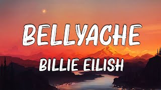 [ Loop 1 Hour ]  Billie Eilish - Bellyache (Lyrics) | ..Lyrics 2023 |  Melody Crafters