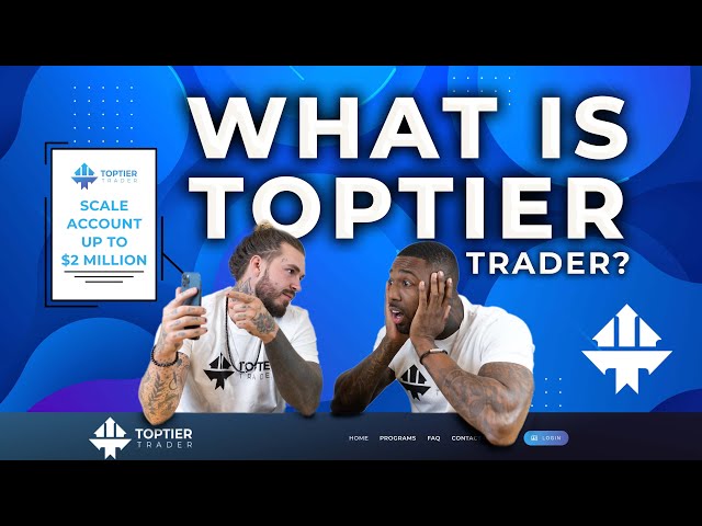 What is TopTier Trader? Anthony and Cue are here to help! 